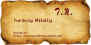 Turóczy Mihály névjegykártya